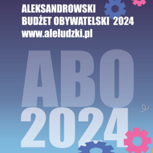 Grafika promująca Aleksandrowski Budżet Obywatelski 2024