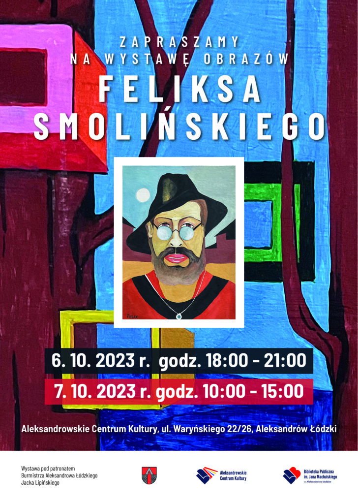 Plakat promujący i zapraszający na wystawę obrazów Feliksa Smolińskiego
