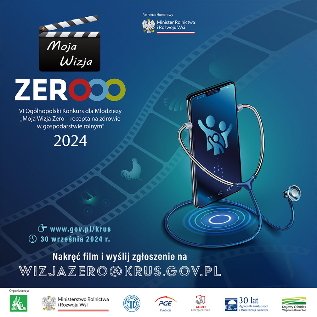 Konkurs Moja Wizja Zero Recepta Na Zdrowie W Gospodarstwie Rolnym Konkurs Moja Wizja Zero Recepta Na Zdrowie W Gospodarstwie Rolnym