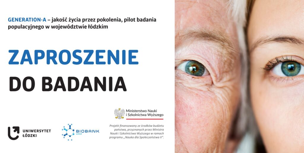 Grafika informująca o projekcie „Generation – A – jakość życia przez pokolenia, pilot badania populacyjnego w województwie łódzkim”