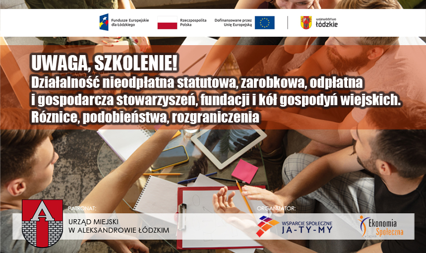 Grafika informująca o szkoleniu „Działalność nieodpłatna statutowa, zarobkowa, odpłatna i gospodarcza stowarzyszeń, fundacji i kół gospodyń wiejskich. Różnice, podobieństwa, rozgraniczenia".